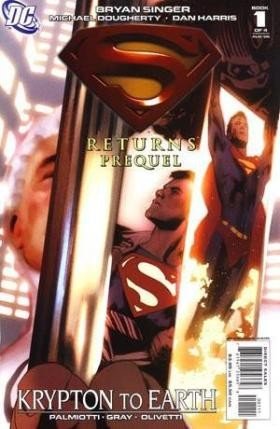 Superman Returns: The Prequels (9781435283756) by Singer, Bryan; Dougherty, Michael; Harris, Dan