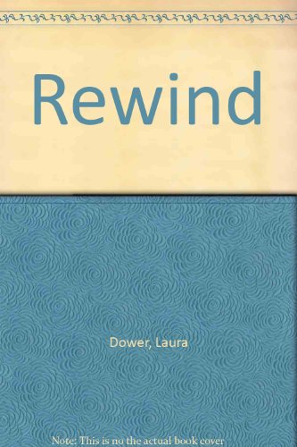 Rewind (9781435284913) by Laura Dower