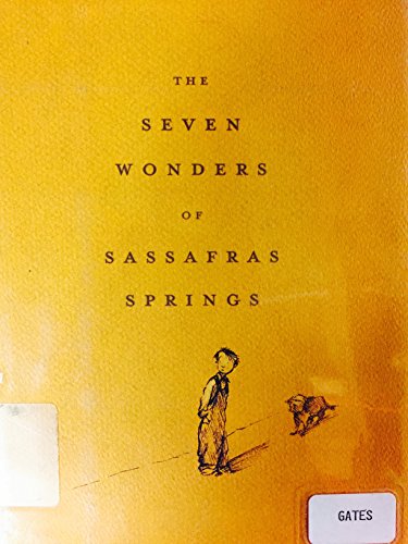 The Seven Wonders of Sassafras Springs (9781435285033) by Betty G. Birney
