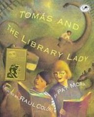 Tomas and the Library Lady (9781435286344) by Pat Mora