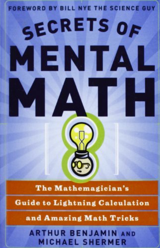 Stock image for Secrets of Mental Math: The Mathemagician's Secrets of Lightning Calculation & Mental Math Tricks for sale by ZBK Books
