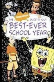 The Nickelodeon Guide to Your Best-ever School Year (9781435289222) by Nickelodeon Publishing