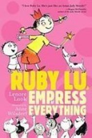 Beispielbild fr Ruby Lu, Empress of Everything zum Verkauf von Better World Books: West