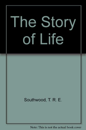 The Story of Life (9781435290440) by Richard Southwood