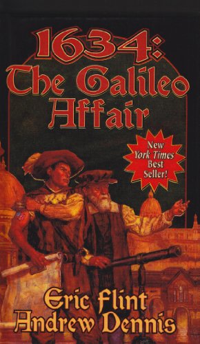 1634: The Galileo Affair (The Ring of Fire) (9781435293311) by Eric Flint