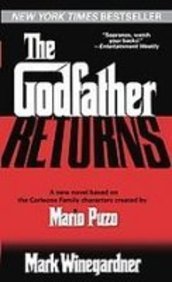 The Godfather Returns (9781435293533) by Mark Winegardner; Mario Puzo