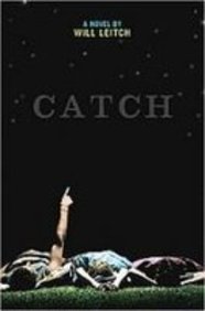Catch (9781435294080) by Will Leitch