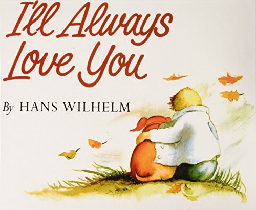 Stock image for I'll Always Love You for sale by Better World Books
