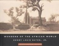 Wonders of the African World (9781435295148) by Henry Louis Gates Jr.