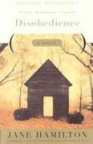 Disobedience: A Novel (9781435295421) by Jane Hamilton