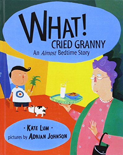 Stock image for What! Cried Granny: An Almost Bedtime Story (Picture Puffins) for sale by Better World Books