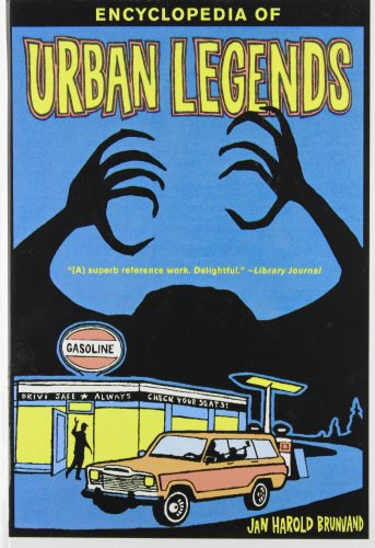 Encyclopedia of Urban Legends (9781435297401) by Jan Harold Brunvand