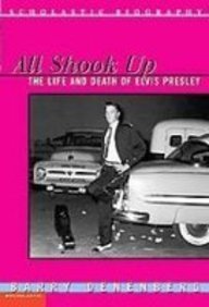 All Shook Up: The Life and Death of Elvis Presley (9781435298231) by Barry Denenberg