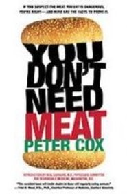 You Don't Need Meat (9781435298583) by Peter Cox