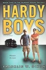House Arrest (Hardy Boys, Undercover Brothers) (9781435299221) by Franklin W. Dixon
