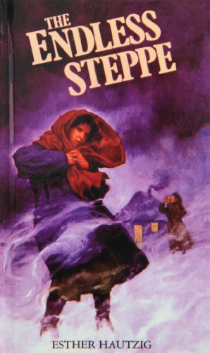 Stock image for The Endless Steppe: Growing Up in Siberia for sale by Irish Booksellers