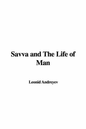 Savva and the Life of Man (9781435303959) by [???]