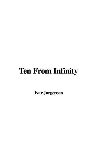 Ten from Infinity (9781435311916) by [???]