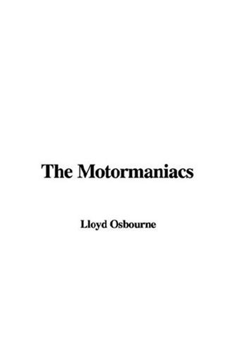 The Motormaniacs (9781435312081) by [???]