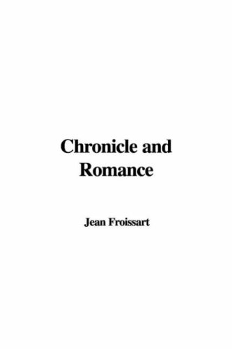 Chronicle and Romance (9781435312944) by [???]