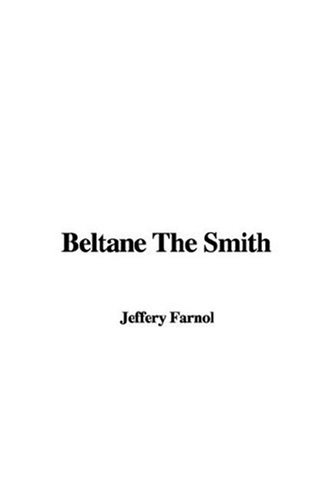 Beltane the Smith (9781435317123) by [???]