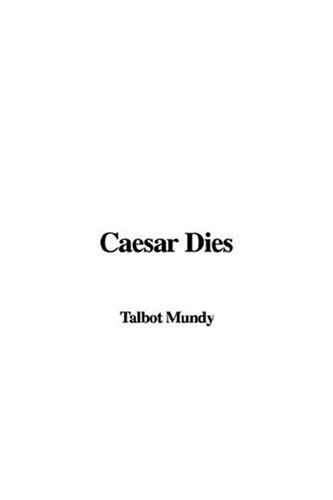 Caesar Dies (9781435324695) by [???]