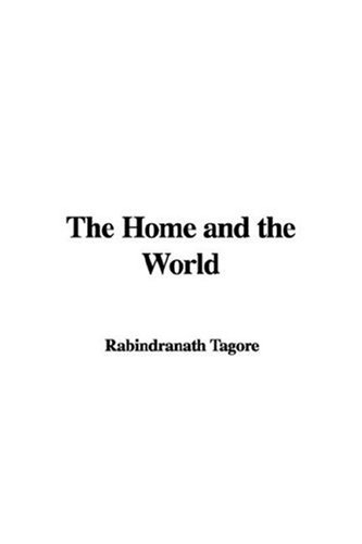 The Home and the World (9781435328976) by [???]