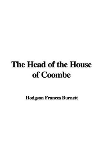 The Head of the House of Coombe (9781435331846) by [???]