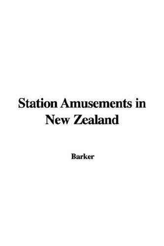 Station Amusements in New Zealand (9781435347380) by [???]