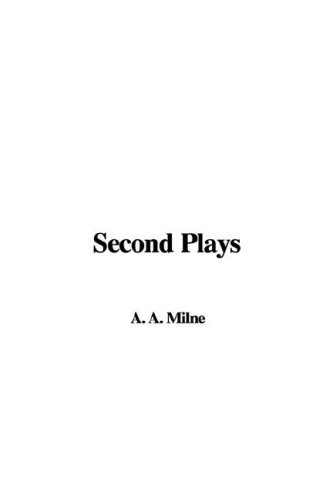 Second Plays (9781435354845) by [???]