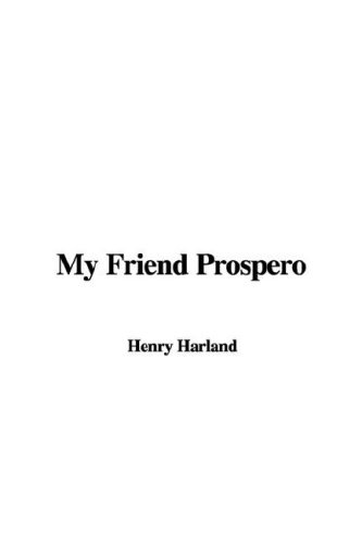 My Friend Prospero (9781435354890) by [???]