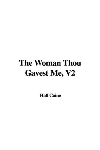 The Woman Thou Gavest Me, V2 (9781435355231) by [???]