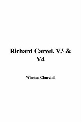 Richard Carvel (9781435377226) by Churchill, Winston