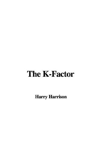 The K Factor