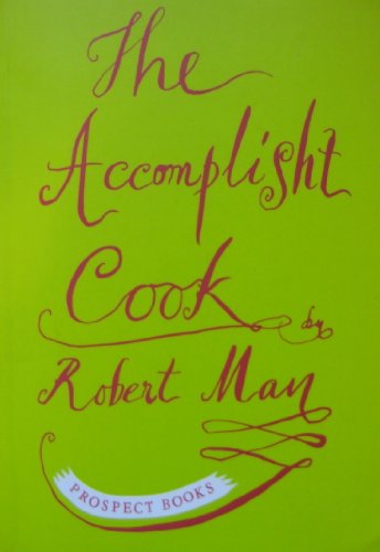 9781435394148: The Accomplisht Cook Or The Art & Mystery of Cookery