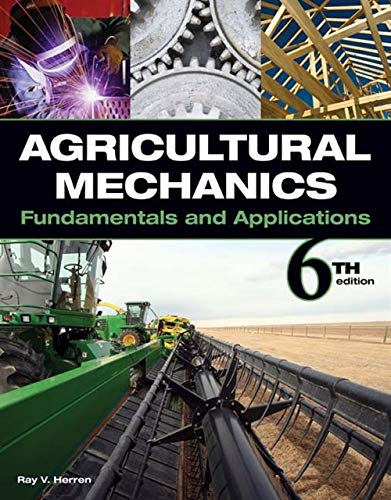 9781435400979: Agricultural Mechanics: Fundamentals and Applications