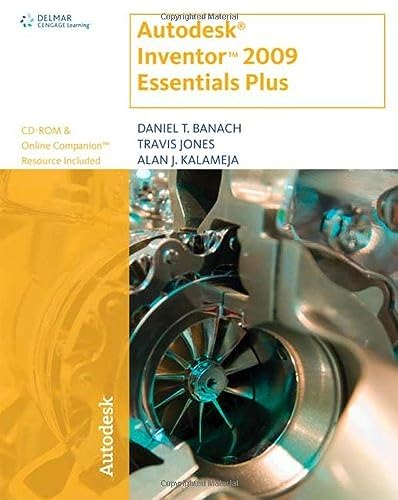 9781435402553: Autodesk Inventor 2009 Essentials Plus