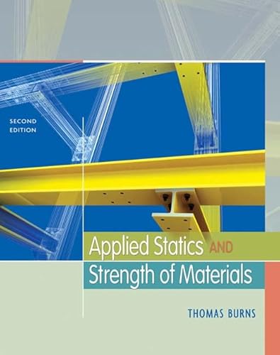 9781435413313: Applied Statics and Strenth of Materials
