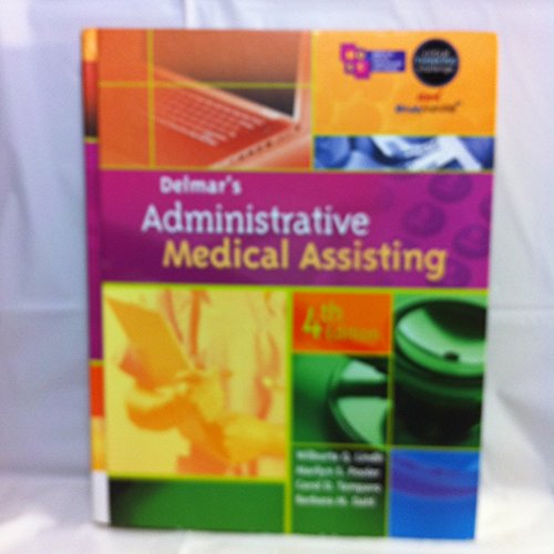 Imagen de archivo de Delmar's Administrative Medical Assisting [With 3 CDROMs and Access Code] a la venta por ThriftBooks-Atlanta