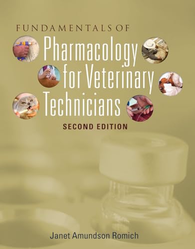 Imagen de archivo de Fundamentals of Pharmacology for Veterinary Technicians (Veterinary Technology) a la venta por HPB-Red