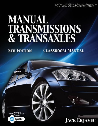 Stock image for Today's Technician Manual Transmissions and Transaxles Classroom Manual for sale by ThriftBooks-Dallas