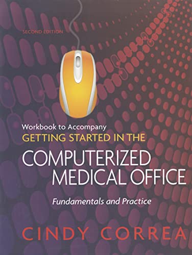 Beispielbild fr Workbook for Correa's Getting Started in the Computerized Medical Office zum Verkauf von Wonder Book