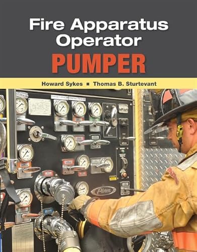 Stock image for Fire Apparatus Operator: Pumper for sale by Books Unplugged