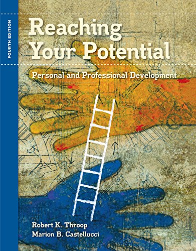 Imagen de archivo de Reaching Your Potential: Personal and Professional Development (Textbook-specific CSFI) a la venta por HPB-Red