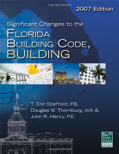 Beispielbild fr Significant Changes to the Florida Building Code, Building zum Verkauf von ThriftBooks-Atlanta