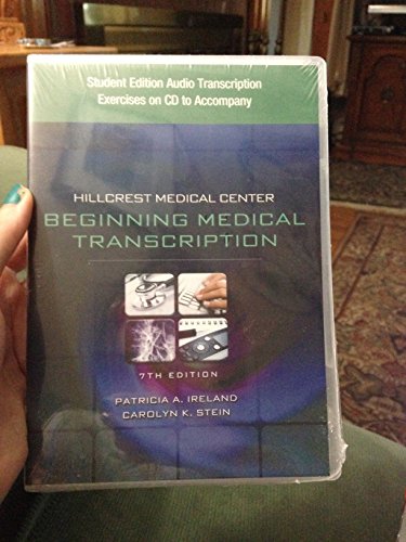 9781435441217: Student Edition Audio Exercises on CD for Ireland/Stein's Hillcrest Medical Center: Begining Medical Transcription, 7th