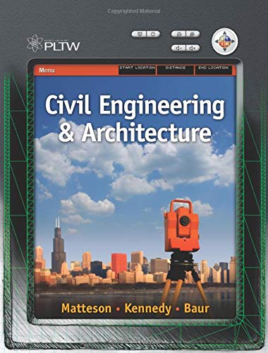Imagen de archivo de Project Lead The Way: Civil Engineering And Architecture ; 9781435441644 ; 1435441648 a la venta por APlus Textbooks