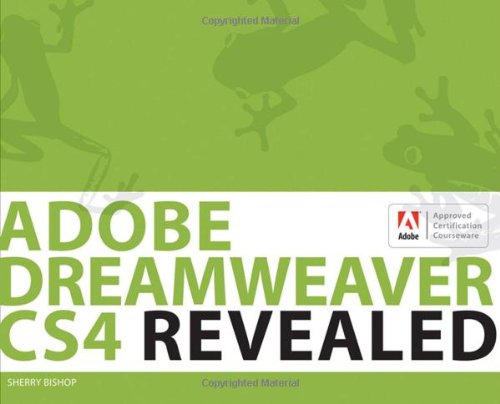 Beispielbild fr Adobe Dreamweaver CS4 Revealed zum Verkauf von Better World Books