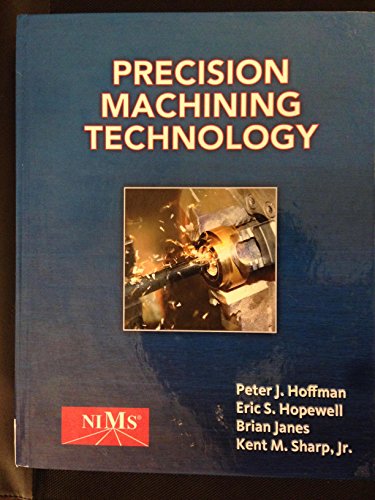 Stock image for Precision Machining Technology for sale by Goodwill of Colorado
