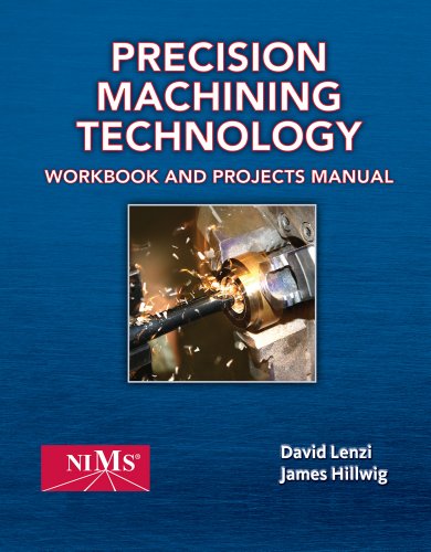 Stock image for Shop Manual for Hoffman/Hopewell/Janes/Sharp's Precision Machining Technology for sale by Barnes & Nooyen Books